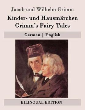 portada Kinder- und Hausmärchen / Grimm's Fairy Tales: German - English (en Alemán)