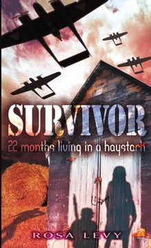 portada Survivor: 22 Months Living in a Haystack (en Inglés)