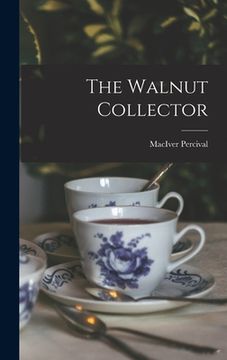 portada The Walnut Collector (en Inglés)