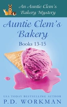 portada Auntie Clem's Bakery 13-15 (en Inglés)