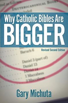 portada Why Cath Bibles are Bigger Rev: Revised Second Edition (en Inglés)