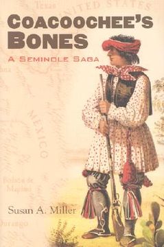portada coacoochee's bones: a seminole saga (en Inglés)