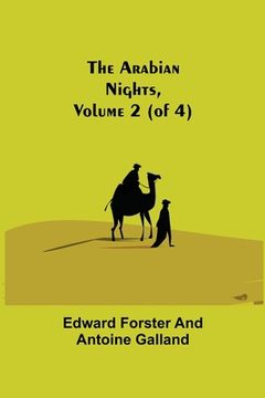 portada The Arabian Nights, Volume 2 (of 4) (en Inglés)