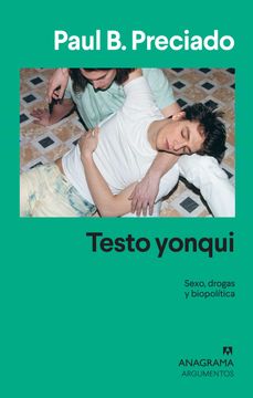 TESTO YONQUI (in Spanish)
