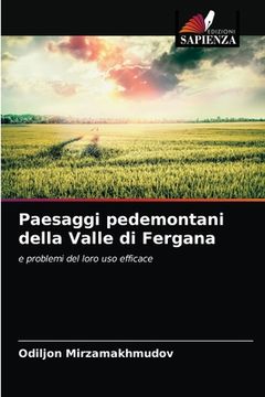 portada Paesaggi pedemontani della Valle di Fergana (en Italiano)