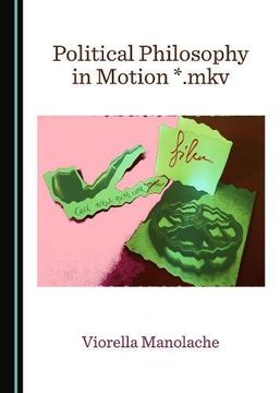 portada Political Philosophy in Motion *.Mkv (en Inglés)