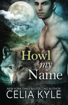 portada Grayslake: More than Mated: Howl My Name (Paranormal Shapeshifter Romance) (Volume 5)