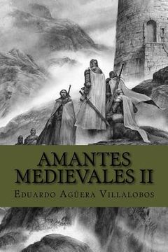 portada Amantes Medievales II: En busca de los secretos ocultos (in Spanish)