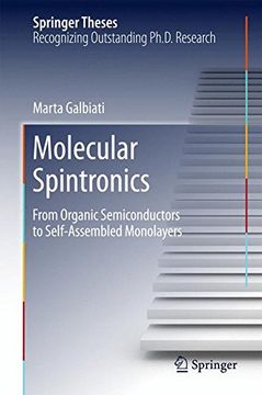 portada Molecular Spintronics: From Organic Semiconductors to Self-Assembled Monolayers (Springer Theses) (en Inglés)