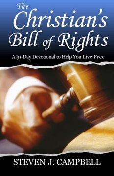 portada The Christian's Bill of Rights: A 31-Day Devotional to Help You Live Free