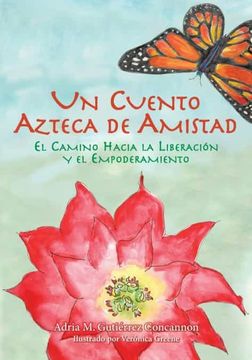portada Un Cuento Azteca de Amistad (in Spanish)