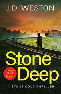 portada Stone Deep: A British Action Crime Thriller (9) (The Stone Cold Thriller) (en Inglés)