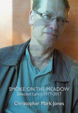 portada Smoke on the Meadow: Selected Lyrics 1977-2017 (in English)