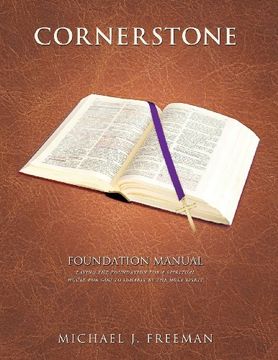 portada Cornerstone Foundation Manual (en Inglés)