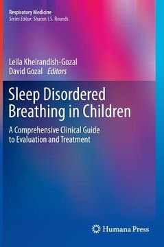 portada Sleep Disordered Breathing in Children: A Comprehensive Clinical Guide to Evaluation and Treatment (in English)
