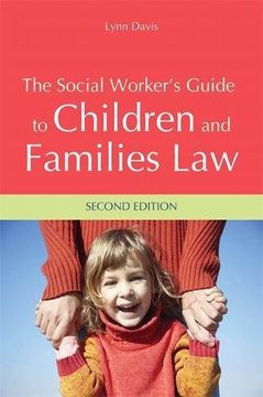 portada The Social Worker's Guide to Children and Families Law (en Inglés)