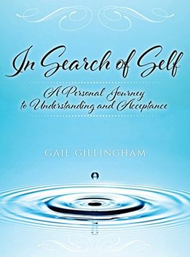 portada In Search of Self: A Personal Journey to Understanding and Acceptance (en Inglés)