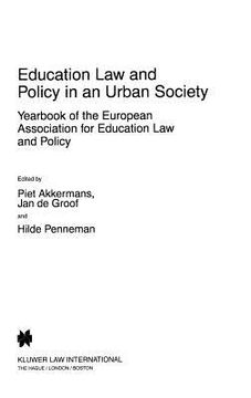 portada education law and policy in an urban society: yearbook of the european assoc. for education law & policy - volume ii (1997)