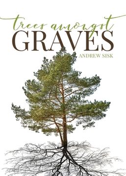 portada Trees Amongst Graves (en Inglés)
