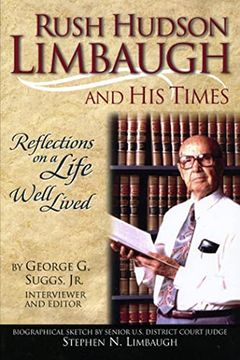 portada Rush Hudson Limbaugh and his Times: Reflections on a Life Well Lived