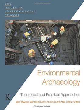 portada Environmental Archaeology: Theoretical and Practical Approaches (Key Issues in Environmental Change) (en Inglés)