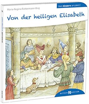 portada Von der heiligen Elisabeth den Kindern erzählt (in German)