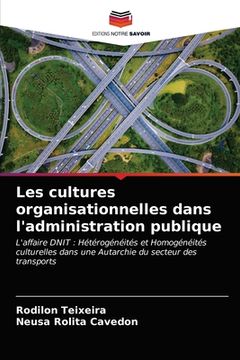 portada Les cultures organisationnelles dans l'administration publique (in French)