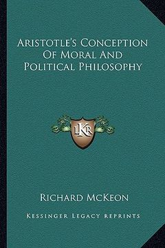 portada aristotle's conception of moral and political philosophy (en Inglés)