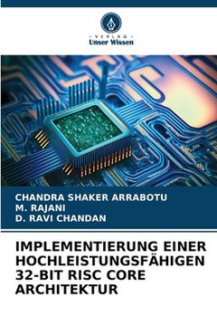 portada Implementierung Einer Hochleistungsfähigen 32-Bit RISC Core Architektur (in German)