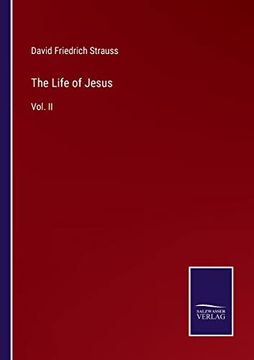 portada The Life of Jesus: Vol. Ii (en Inglés)