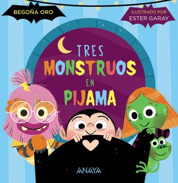 portada Tres Monstruos en Pijama (in Spanish)