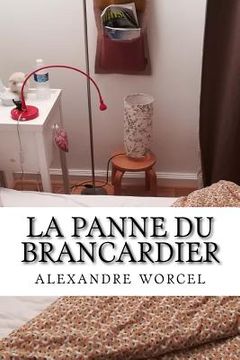 portada La panne du brancardier (in French)