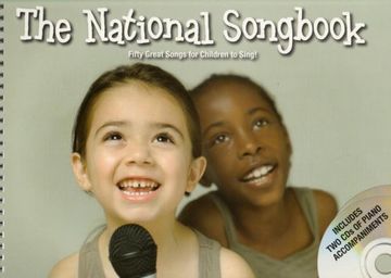 portada The National Songbook - Fifty Great Songs for Children to Sing: Fifty Great Songs for Children to Sing: (Songbook & cd) (en Inglés)