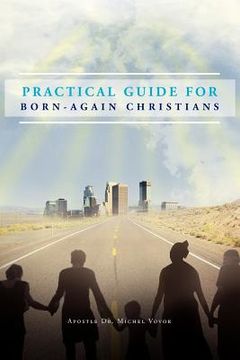 portada practical guide for born-again christians
