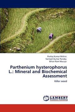 portada parthenium hysterophorus l.: mineral and biochemical assessment