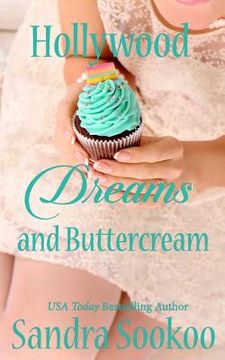 portada Hollywood Dreams and Buttercream (in English)