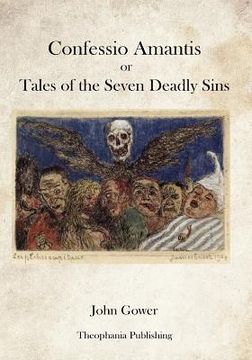 portada Confessio Amantis or Tales of the Seven Deadly Sins (en Inglés)