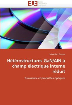 portada Heterostructures Gan/ALN a Champ Electrique Interne Reduit