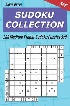 portada Sudoku Collection: 200 Medium Kropki Sudoku Puzzles 9x9 (en Inglés)