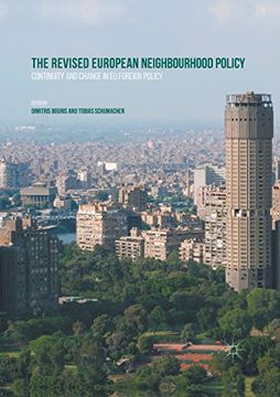portada The Revised European Neighbourhood Policy: Continuity and Change in eu Foreign Policy (en Inglés)