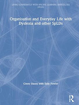 portada Organisation and Everyday Life with Dyslexia and Other Splds (in English)