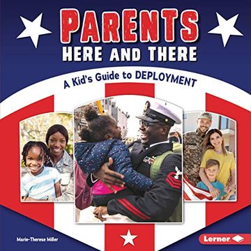 portada Parents Here and There: A Kid'S Guide to Deployment (en Inglés)