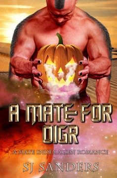 portada A Mate for Oigr: A Mate Index Alien Romance (en Inglés)