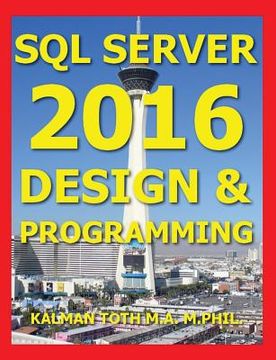 portada SQL Server 2016 Design & Programming (in English)