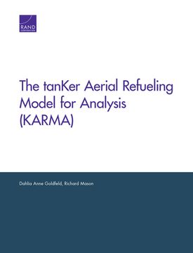 portada The tanKer Aerial Refueling Model for Analysis (KARMA) (en Inglés)