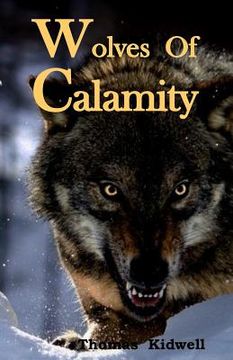 portada Wolves Of Calamity (en Inglés)