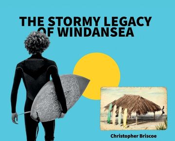 portada The Stormy Legacy of Windansea (en Inglés)