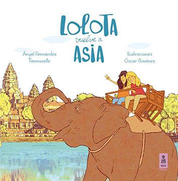 portada Lolota vuelve a Asia (in Spanish)