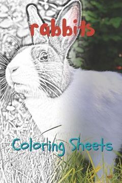 portada Rabbit Coloring Sheets: 30 Rabbit Drawings, Coloring Sheets Adults Relaxation, Coloring Book for Kids, for Girls, Volume 5 (en Inglés)
