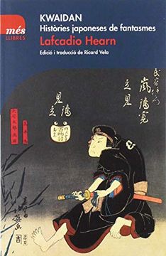 portada Kwaidan. Històries Japoneses de Fantasmes (Més Llibres) (en Catalá)